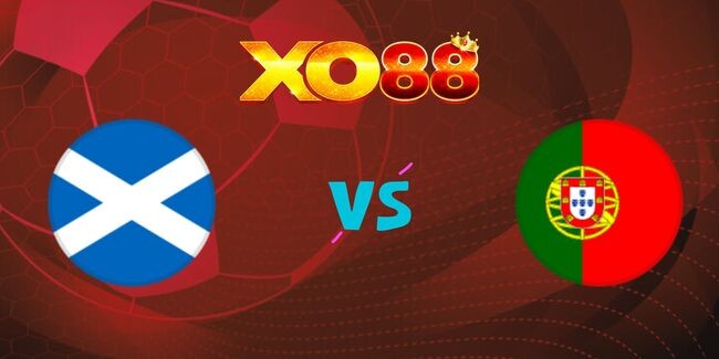 XO88 Nhận định soi kèo Scotland vs Bồ Đào Nha, 01h45 ngày 16/10/2024
