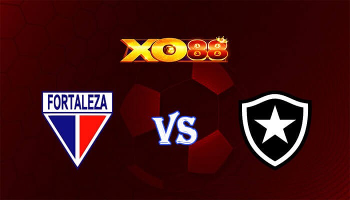 XO88 Nhận định soi kèo Fortaleza vs Botafogo 05h00 ngày 24/11/2023 VĐQG Brazil