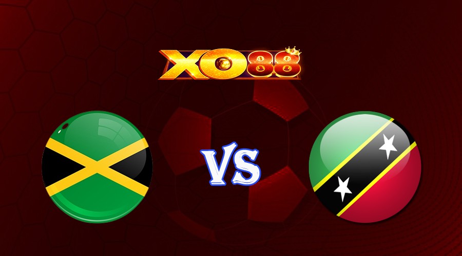 XO88 Nhận định soi kèo Jamaica vs Saint Kitts & Nevis 06h00 ngày 03/07/2023 Gold Cup