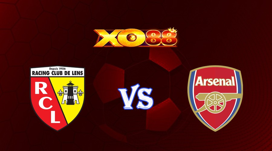XO88 Nhận định soi kèo Lens vs Arsenal 02h00 ngày 04/10/2023 Champions League